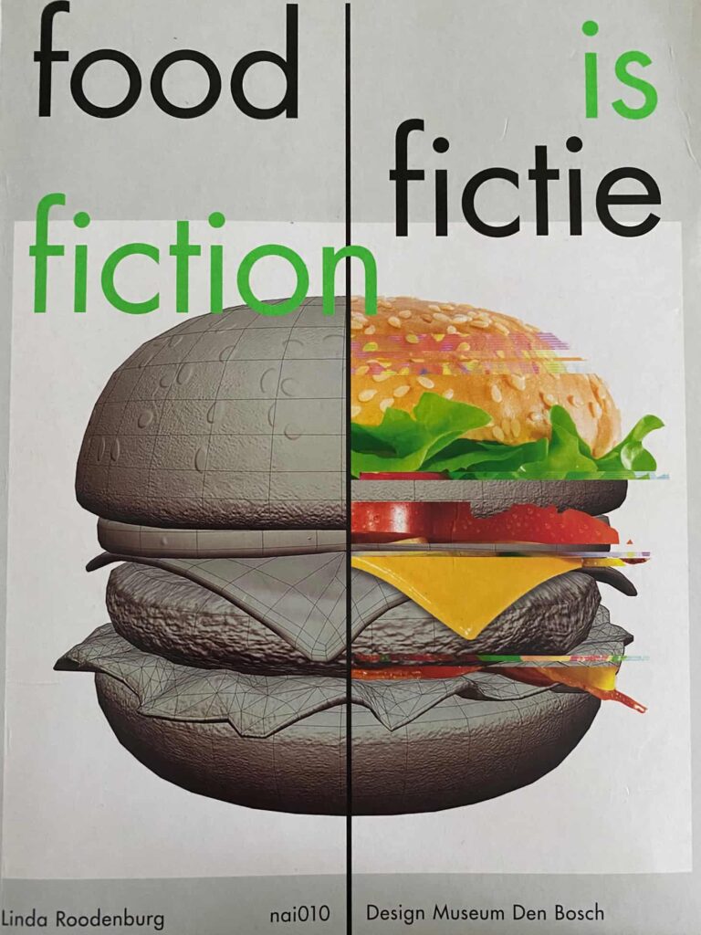 Food is fictie, wat eten we?